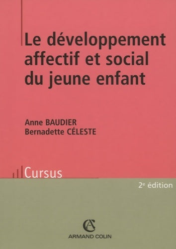 Livrenpoche : Le développement affectif et social du jeune enfant - Anne Baudier - Livre