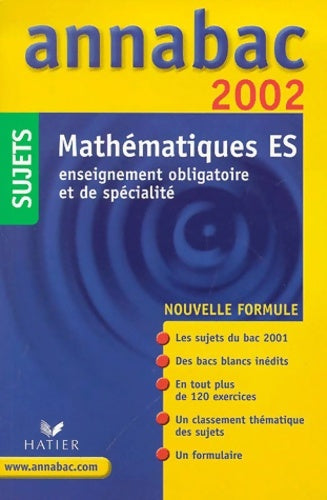 Livrenpoche : Mathématiques ES. : Enseignement obligatoire et de spécialité Sujets 2002 - Richard Bréhéret - Livre