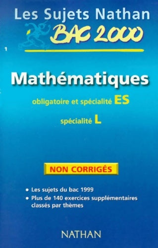 Livrenpoche : Sujets non corrigés 99 mathématiques terminale ES obl et spé - Danion - Livre