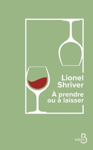 Livrenpoche : À prendre ou à laisser - Lionel Shriver - Livre