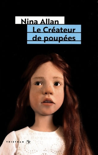 Livrenpoche : Le créateur de poupées - Nina Allan - Livre