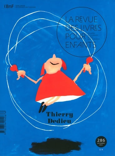 Livrenpoche : La revue des livres pour enfants : Thierry Dedieu - Collectif - Livre
