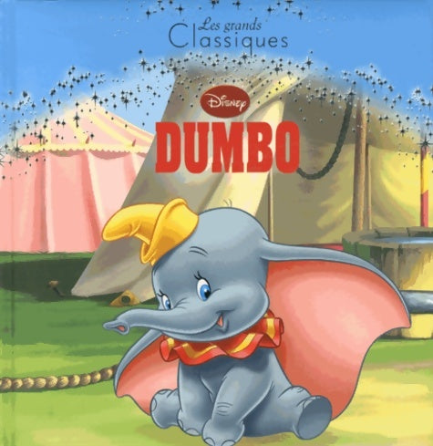 Livrenpoche : Dumbo - Hachette Jeunesse - Livre