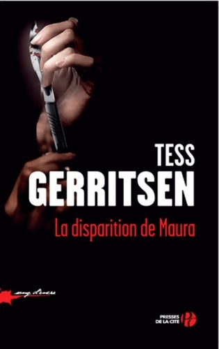 Livrenpoche : La disparition de Maura - Tess Gerritsen - Livre
