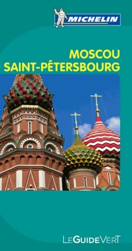 Livrenpoche : Guide Vert Moscou et Saint Ptersbourg - Collectif - Livre