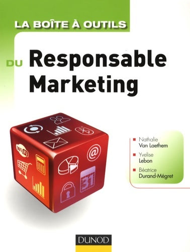 Livrenpoche : La boîte à outils du Responsable Marketing - Béatrice Durand-Mégret - Livre