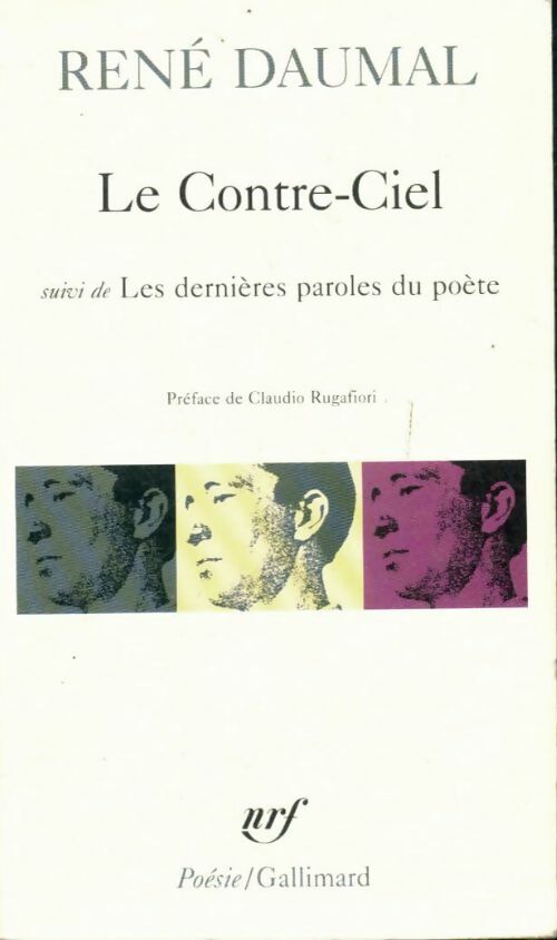 Livrenpoche : Le contre-ciel / Les dernières paroles du poète - René Daumal - Livre