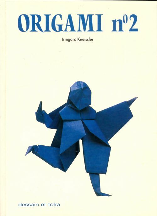 Livrenpoche : Origami. Tome II - Kneissler - Livre