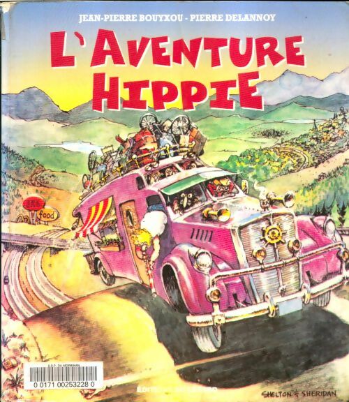 Livrenpoche : L'aventure hippie - Jean-Pierre Bouyxou - Livre