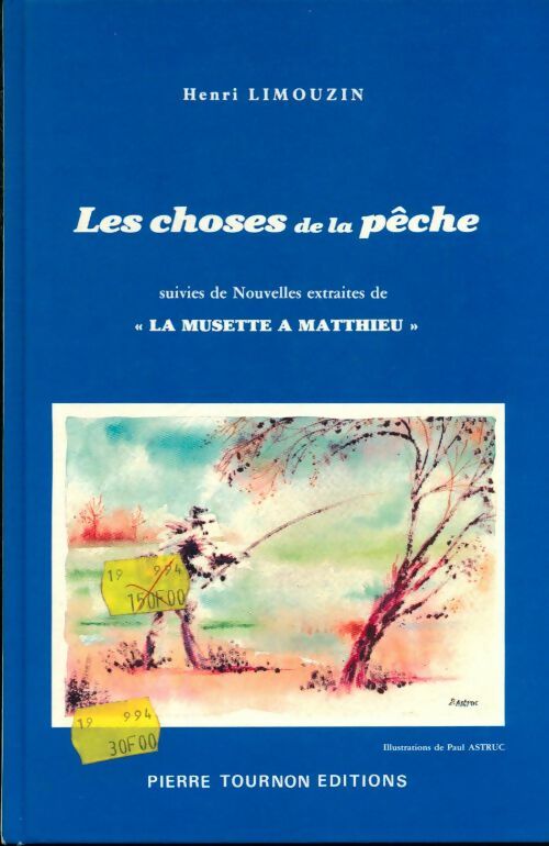 Livrenpoche : Les choses de la pêche - Limouzin - Livre