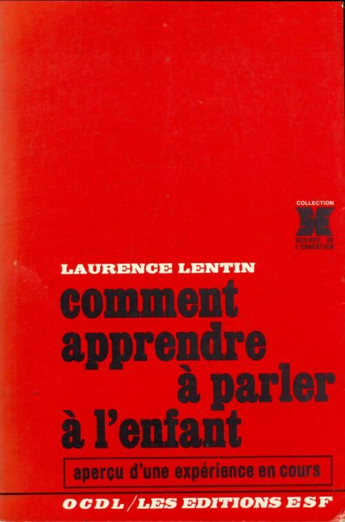Livrenpoche : Comment apprendre à parler à l'enfant - Laurence Lentin - Livre