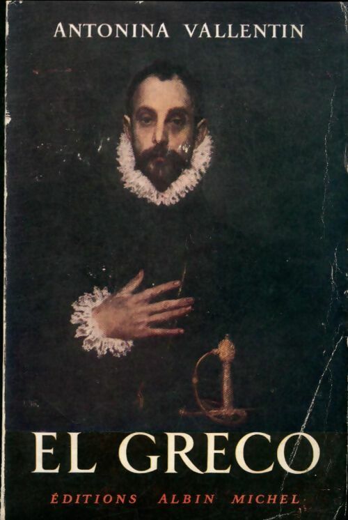 Livrenpoche : El Greco - Antonina Vallentin - Livre