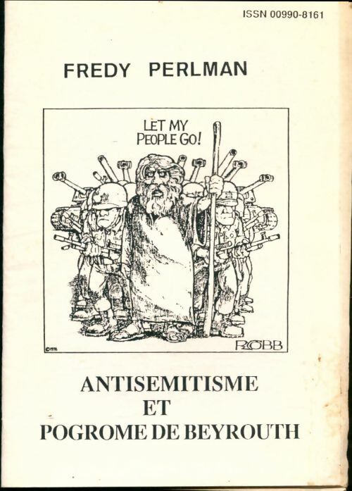 Livrenpoche : Antisemitisme et pogrom de Beyrouth - Fredy Perlman - Livre