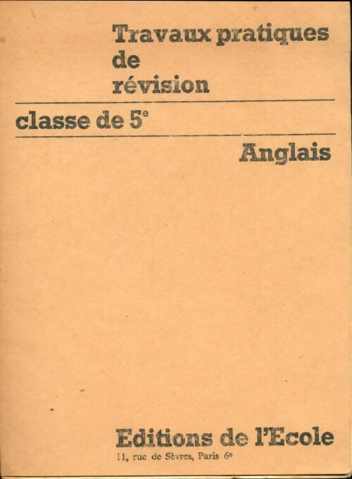 Livrenpoche : Anglais 5e : Travaux pratiques de révision - Collectif - Livre