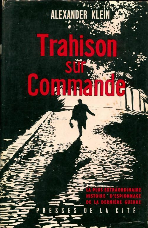 Livrenpoche : Trahison sur commande - Alexander Klein - Livre