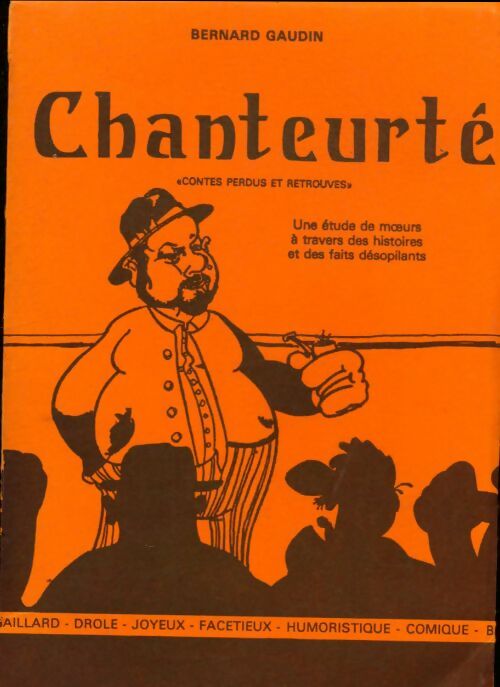 Livrenpoche : Chanteurté - Bernard Gaudin - Livre