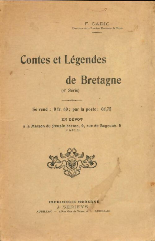 Livrenpoche : Contes et légendes de Bretagne 4e série - François Cadic - Livre