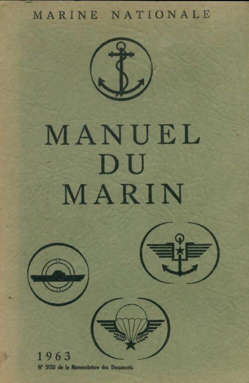 Livrenpoche : Manuel du marin 1963 - Collectif - Livre