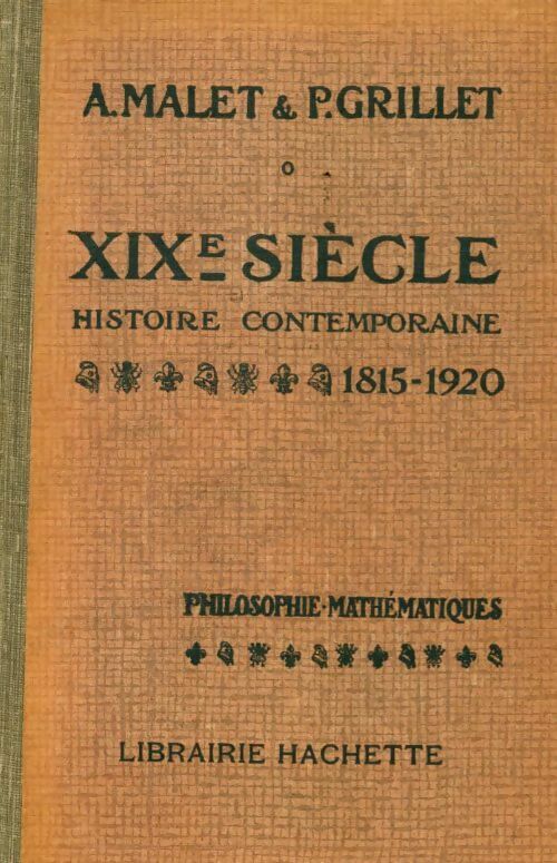 Livrenpoche : Xixe siècle histoire contemporaine 1815-1920 - Albert Malet - Livre