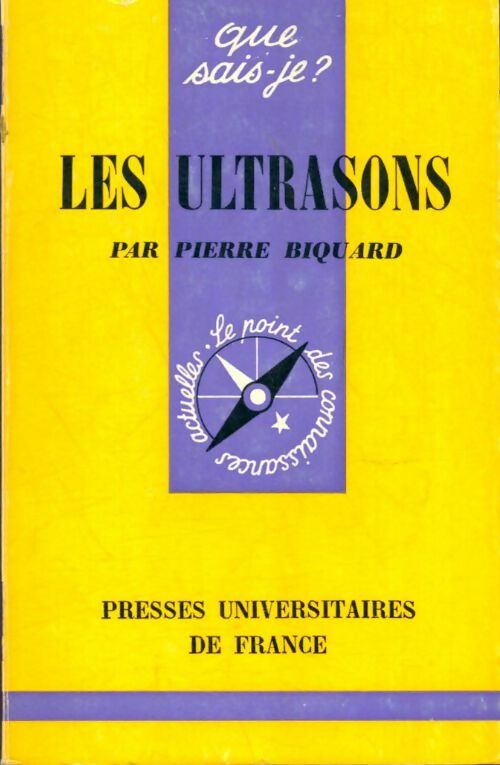 Livrenpoche : Les ultrasons - Pierre Biquard - Livre