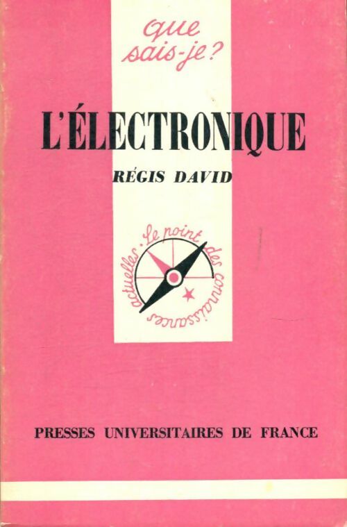 Livrenpoche : L'électronique - Régis David - Livre