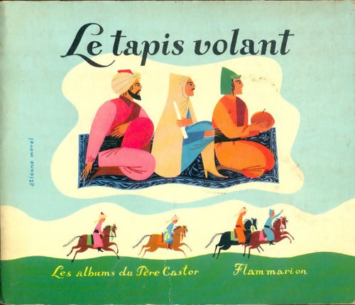 Livrenpoche : Le tapis volant - Marguerite Reynier - Livre