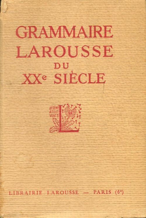 Livrenpoche : Grammaire Larousse du Xxe siècle - Collectif - Livre