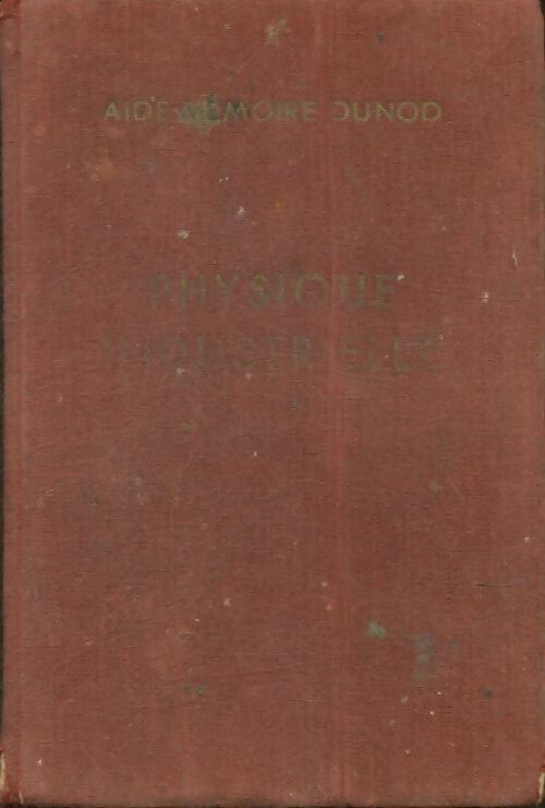Livrenpoche : Physique industrielle - Xxx - Livre