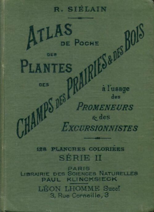 Livrenpoche : Atlas de poche des plantes des champs, des prairies et des bois série I - R Siélain - Livre