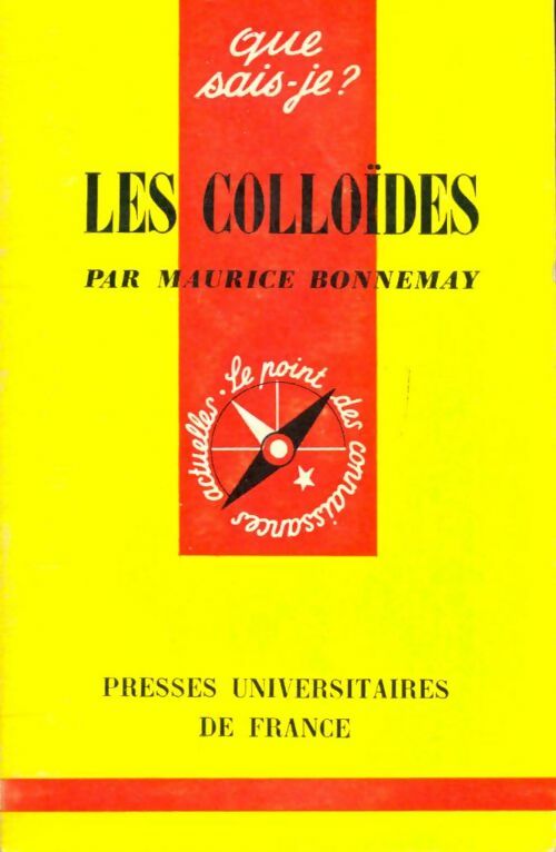 Livrenpoche : Les colloïdes - Maurice Bonnemay - Livre
