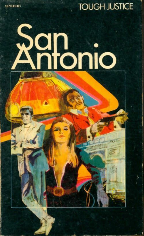 Livrenpoche : San Antonio : Tough justice - San-Antonio (Frédéric Dard) - Livre