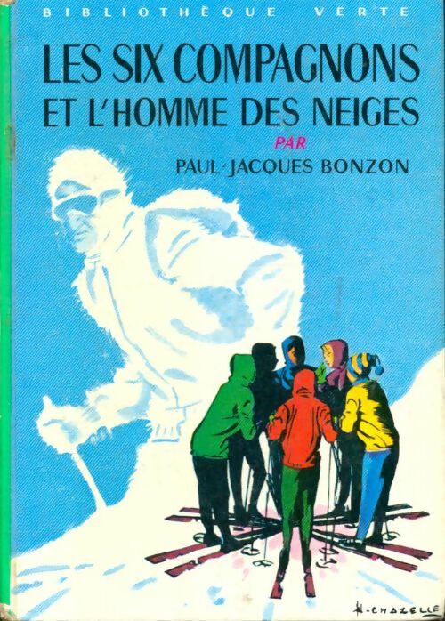 Livrenpoche : Les six compagnons et l'homme des neiges - Paul-Jacques Bonzon - Livre