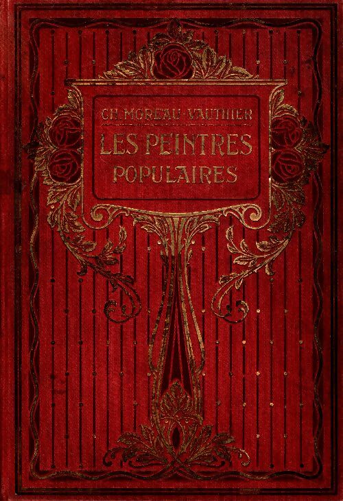 Livrenpoche : Les Peintres populaires - Charles Moreau-Vauthier - Livre