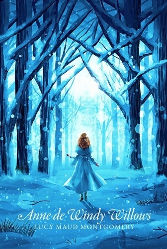 Livrenpoche : Anne de Windy Willows - Lucy Maud Montgomery - Livre