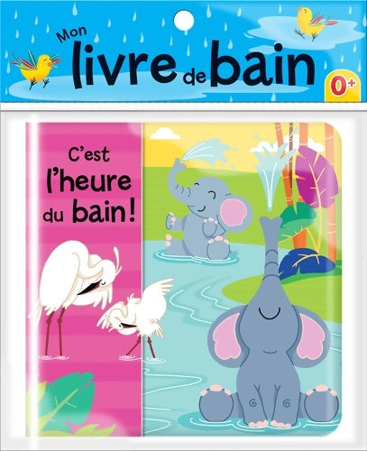 Livrenpoche : C'est l'heure du bain - Marine Guion - Livre