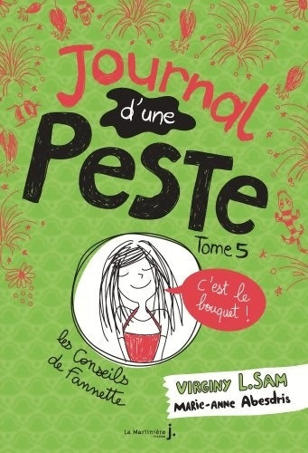Livrenpoche : Le journal d'une peste - Journal d'une peste Tome V : C'est le bouquet ! - Virginy L. Sam - Livre