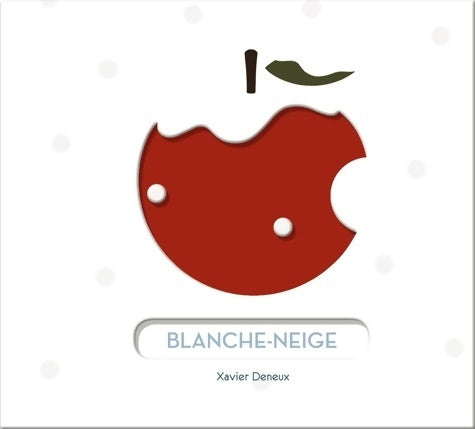 Livrenpoche : Blanche-Neige - Xavier Deneux - Livre
