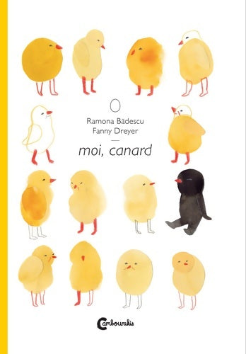Livrenpoche : Moi canard - Ramona Badescu - Livre