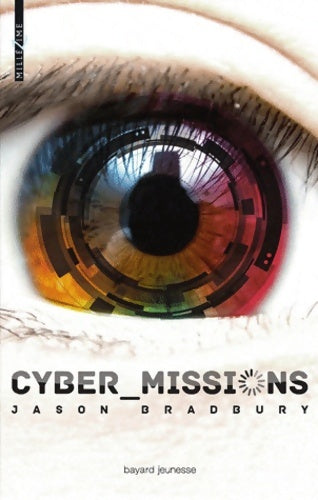 Livrenpoche : CYBER_MISSIONS - Jason Bradbury - Livre