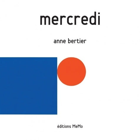 Livrenpoche : Mercredi - Anne Bertier - Livre