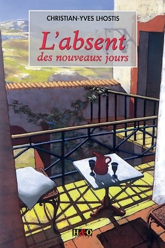 Livrenpoche : L'absent des nouveaux jours - Christian Lhostis - Livre