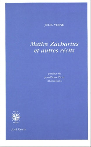 Livrenpoche : maître ZACHARIUS ET AUTRES CONTES Récits - Jules Verne - Livre