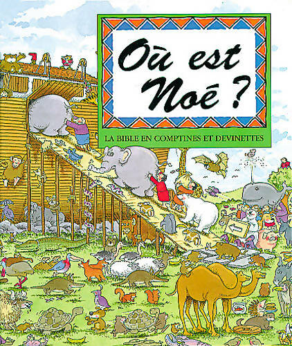Livrenpoche : Où est noé ? - Rhona Pipe - Livre