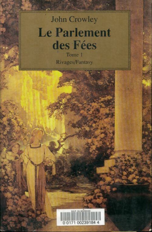 Livrenpoche : Rivages fantasy - John Crowley - Livre