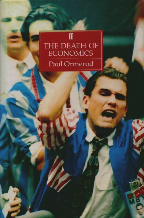 Livrenpoche : The death of economics - Paul Ormerod - Livre