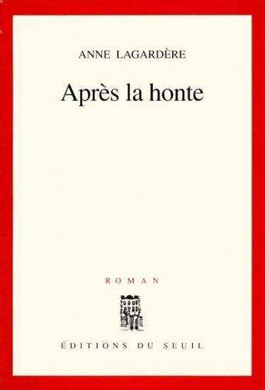 Livrenpoche : Après la honte - Lagarder - Livre