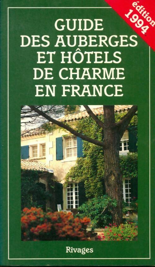Livrenpoche : Guide des auberges 1994 - Michelle Gastaut - Livre