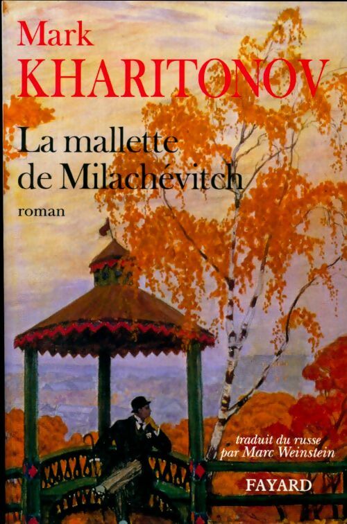 Livrenpoche : La mallette de milachevitch : Une philosophie provinciale Tome III - M. Kharitonov - Livre