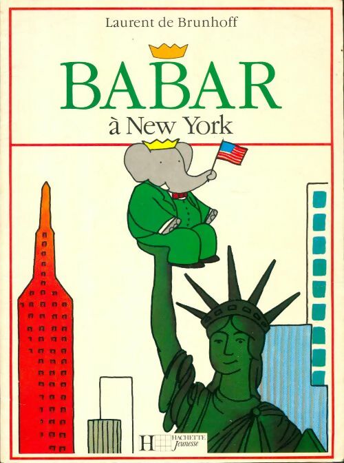 Livrenpoche : Babar à New York - De Brunhoff Laurent - Livre