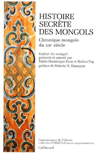 Livrenpoche : Histoire secrète des mongols : Chronique mongole du xiii? siècle - Anonyme - Livre